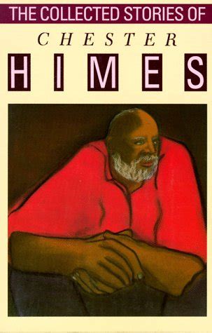 Chester Himes Quotes. QuotesGram