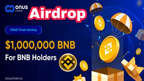 Airdrop 1000 000 BNB Từ Onus Kiếm Tiền Online Không Vốn Tâm Nguyễn