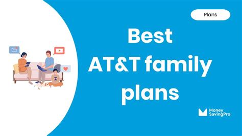 Best Value AT&T Plans for Families in 2024 - MoneySavingPro