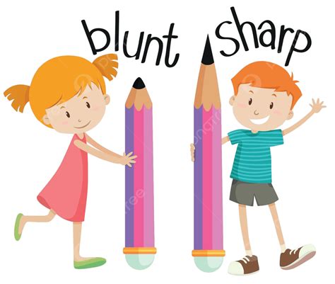 Opposite Adjectives With Blunt And Sharp Sharp Object Art Vector Sharp