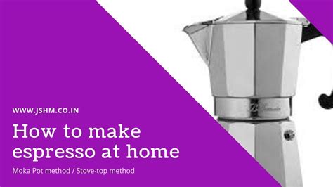 How To Make Espresso At Home Moka Pot Method Youtube