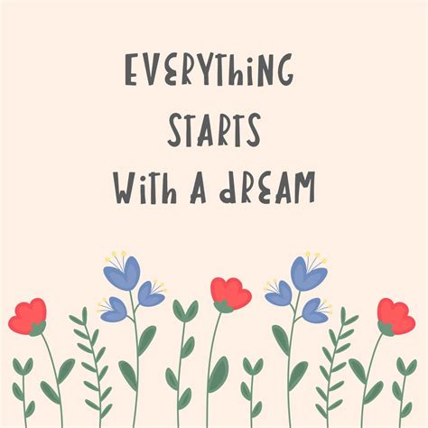 Hand Lettering Poster With A Phrase Everything Starts With A Dream