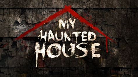 My Haunted House (TV series) - Halloween Wiki