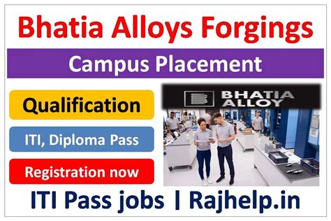 Bhatia Alloys Forgings Recruitment 2023 ITI Job Campus Drive Raj Help