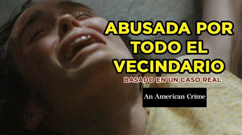 An American Crime Resumen El Caso De Sylvia Likens Youtube