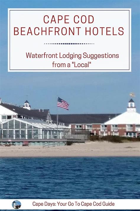 Cape Cod Beachfront Hotels: Oceanfront Lodging Guide