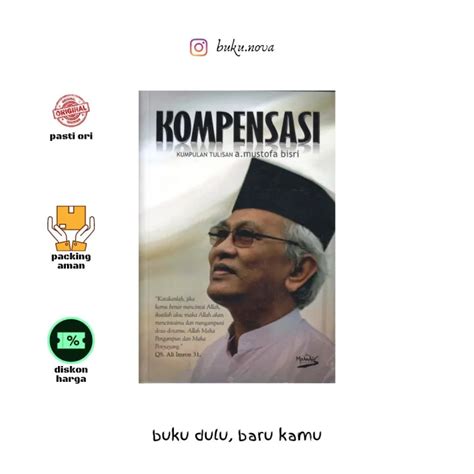 Buku Kompensasi Kumpulan Tulisan A Mustofa Bisri Lazada Indonesia