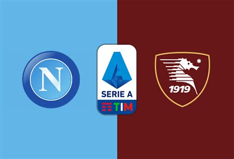 Napoli Salernitana Dove Vedere La Partita Sky O DAZN