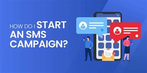 How To Start An Sms Marketing Campaign Ultimate Guide