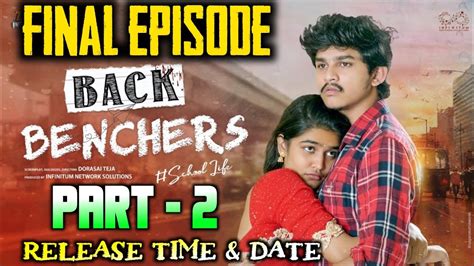 Backbenchers College Life Ep 15 Part 2 Dora Sai Teja