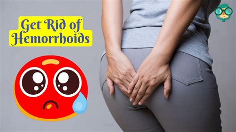 How To Get Rid Of Hemorrhoids Naturally How To Get Rid Of Hemorrhoids