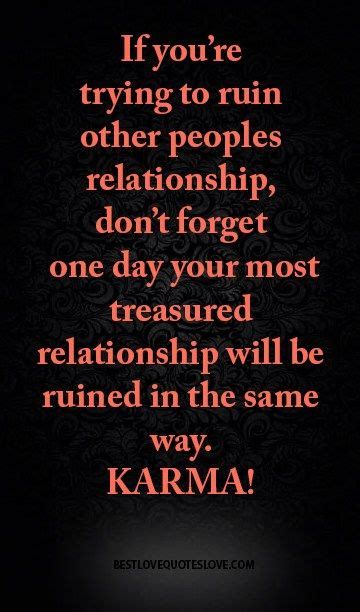 Cheating Karma Quotes About Someone Trying To Ruin Your Relationship