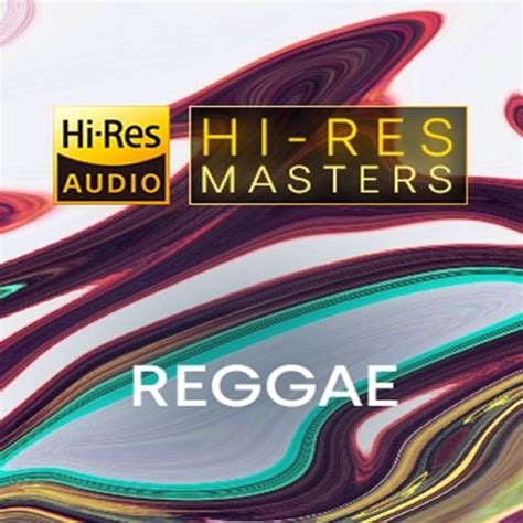 VA Hi Res Masters Reggae 2022 Hi Res HD Music Music Lovers