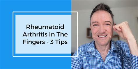 Rheumatoid Arthritis In The Fingers – 3 Tips - Rheumatoid Arthritis ...