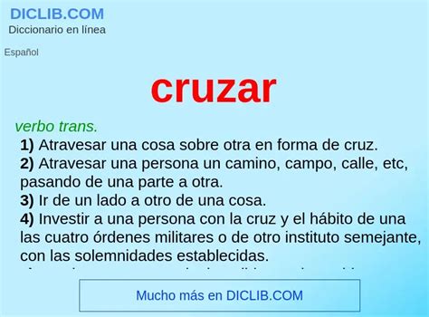 cruzar significado y definición Qué es cruzar