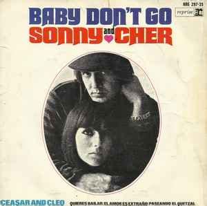 Sonny & Cher - Baby Don't Go (1965, Vinyl) | Discogs