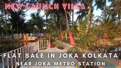 Bhk Villas For Sale In Kolkata Near Joka Metro M