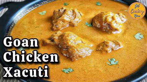 Chicken Xacuti Recipe How To Make Goan Chicken Xacuti Xacuti Recipe