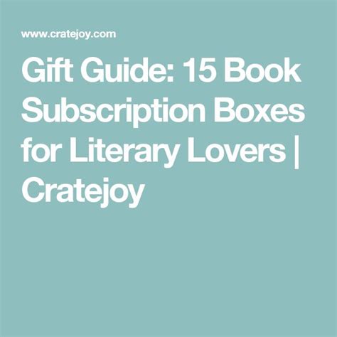 The T Guide 15 Book Subscripion Boxes For Library Lovers Cratejoy