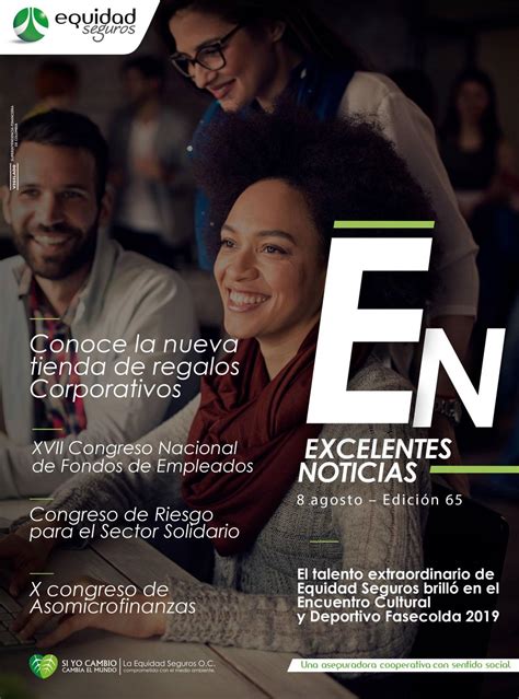 EXCELENTES NOTICIAS EDICIÓN 65 by Equidad Seguros Issuu