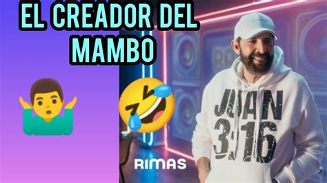 MAMBO JUAN LUIS GUERRA EL QUE LE PUSO EL NOMBRE YouTube