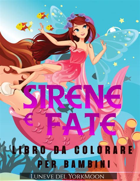 Buy Sirene E E Libro Da Colorare Per Bambini Online At DesertcartUAE