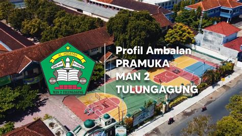 Profil Pramuka MAN 2 Tulungagung YouTube