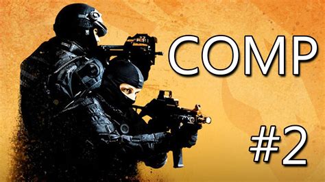 CS GO COMPETITIVO 2 YouTube