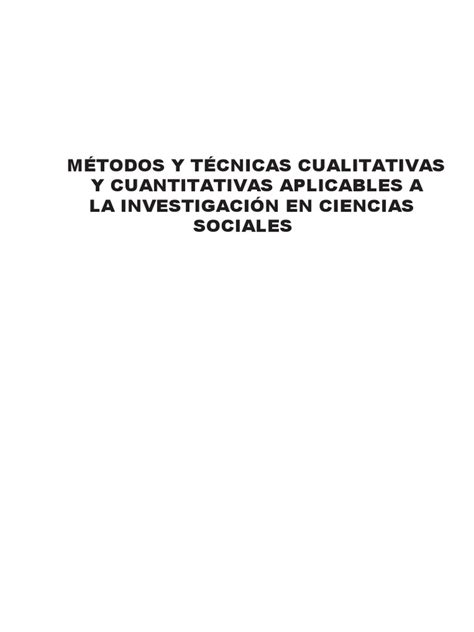 Parte MÉtodos Y TÉcnicas Cualitativas Y Cuantitativas Aplicables A La