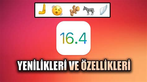 İOS 16 4 Yenilikleri Ve Özellikleri Neler İOS 16 4 İle Yeni Gelen ŞOK