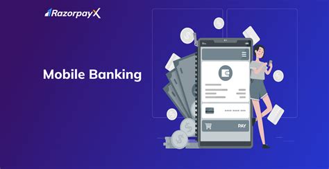 Mobile Bankinghow Does It Help Businesses Razorpayx