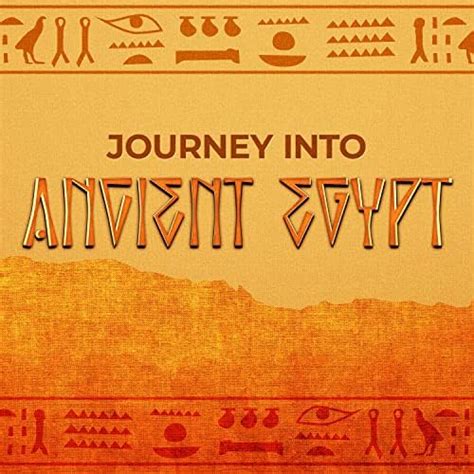 Play Journey Into Ancient Egypt Song Of The Pharaohs Meditation In The Age Of The Pyramids By