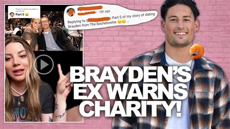 Bachelorette Star Brayden Exposed By Ex Girlfriend On Tiktok Thoughts