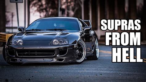 Supras From Hell Hp Supras Turbo And Stance