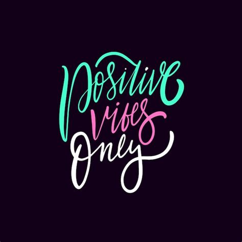 Premium Vector Positive Vibes Only Hand Drawn Colored Modern