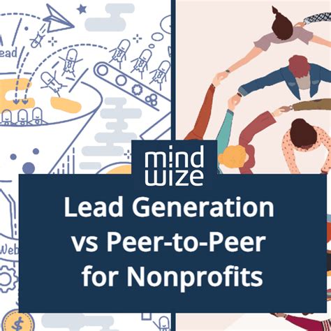 Leadgeneratie Nonprofits Vs Peer To Peer Campagnes Mindwize