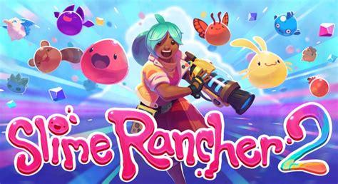 GuÍa Para Principiantes Slime Rancher 2