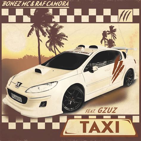 Bonez Mc Raf Camora Taxi Single Lyrics And Tracklist Genius