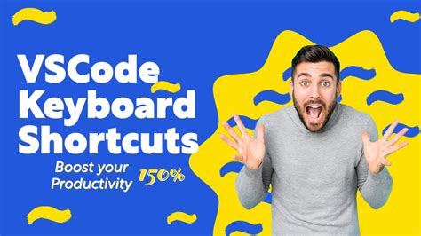 Vscode Keyboard Shortcuts That Will Boost Your Productivity 150 Youtube