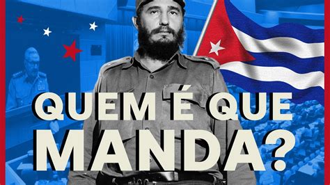 COMO FUNCIONA O PARTIDO COMUNISTA DE CUBA YouTube