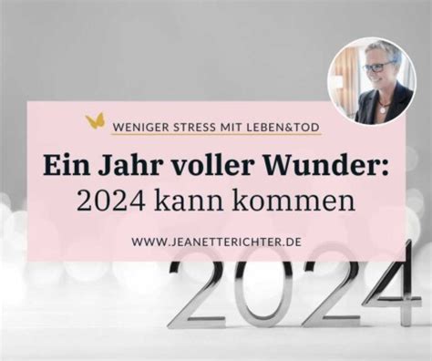 Ein Jahr Voller Wunder 2024 Kann Kommen