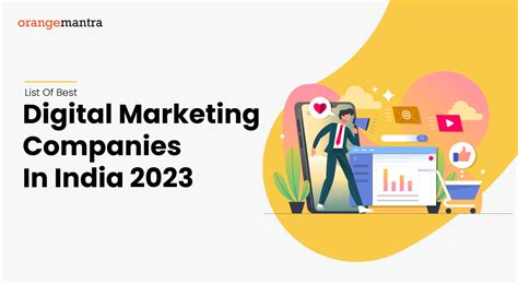 Top 10 Digital Marketing Companies In India 2023