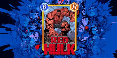 Marvel SNAP: Red Hulk Deck Build (Tips, Cards, & Strategies)