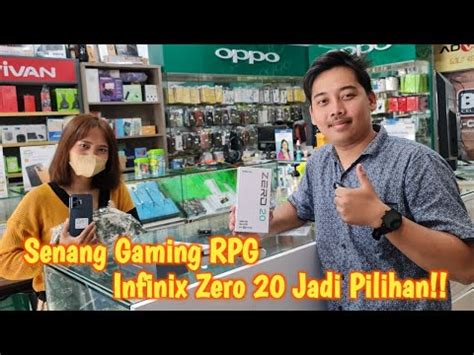 Beli Buat Gaming Senang Gaming RPG Juga Infinix Zero 20 Jadi Pilihan