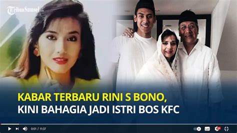 Ingat Rini S Bono Mantan Istri Ahmad Albar Dulu Artis Tercantik Kini