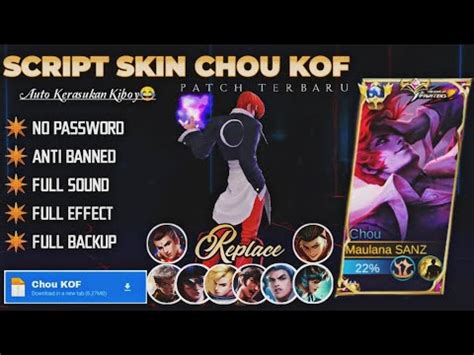 Update Script Skin Chou KOF No Password Full Effect And Voice New