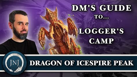 Logger S Camp Dm Guide How To Run Dragon Of Icespire Peak Youtube