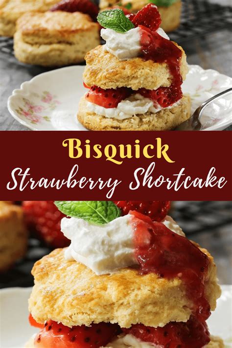 Bisquick Strawberry Shortcake Insanely Good