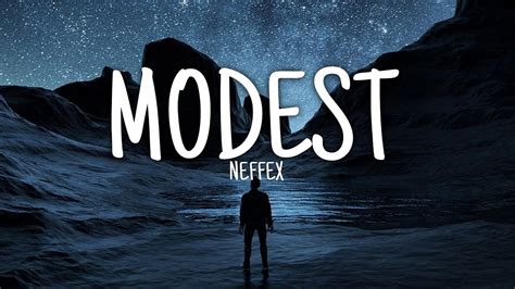 Neffex Modest Lyrics Universe Music Youtube