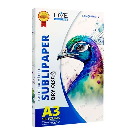 Papel Para Sublima O Live A Folhas G Sublipaper Dry Fast